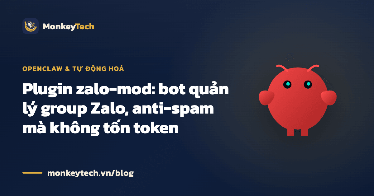 Plugin zalo-mod: bot quản lý group Zalo, anti-spam mà không tốn token